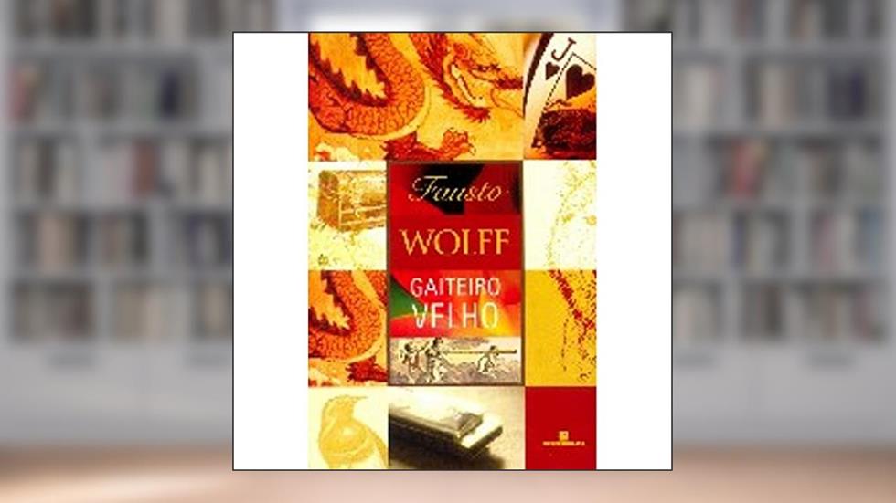 Gaiteiro Velho, do autor Fausto Wolff