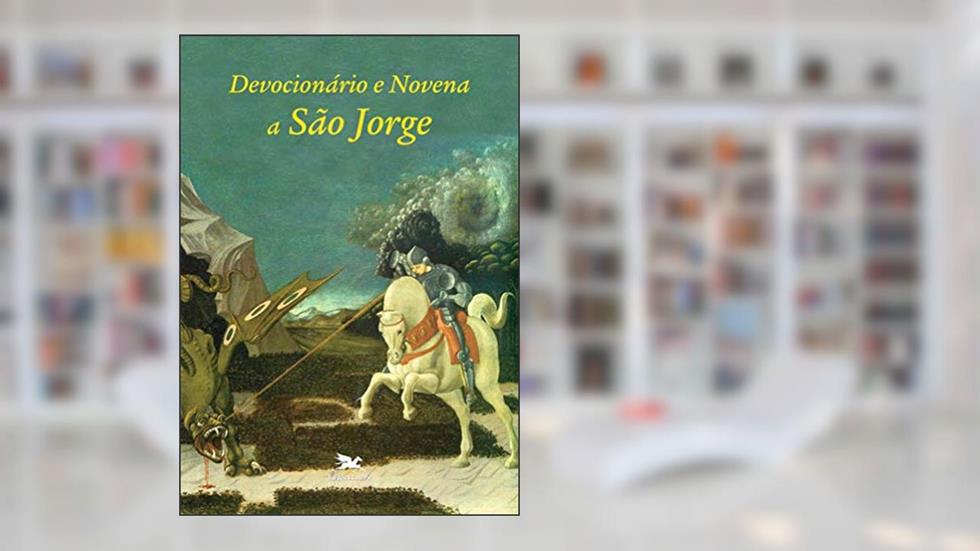 Devocionário e novena a São Jorge, do autor Francisco José Greco