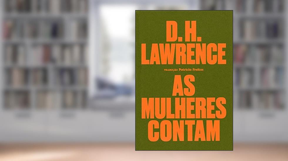 As mulheres contam, do autor D. H. Lawrence
