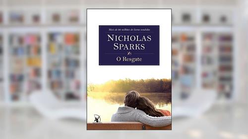 Capa de O resgate, do autor Nicholas Sparks