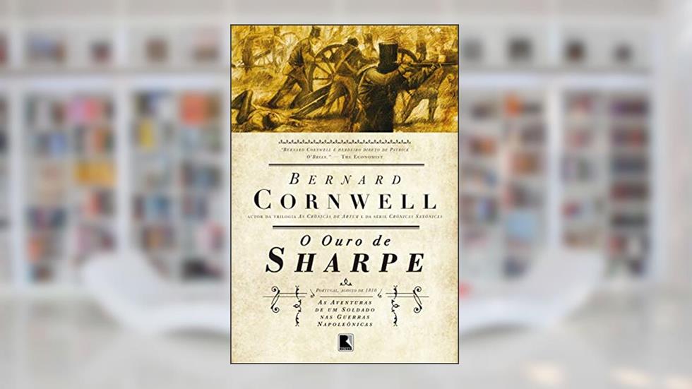 O ouro de Sharpe (Vol.9), do autor Bernard Cornwell