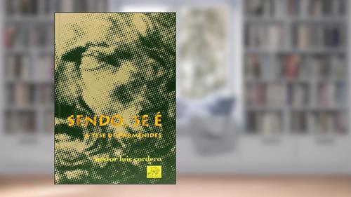 Capa de Sendo, Se É. A Tese de Parmênides, do autor Néstor Luis Cordero
