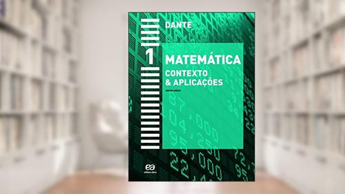 Capa de Matemática - 1º Ano: Contexto & aplicações, do autor Luiz Roberto Dante