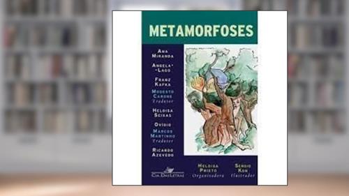 Capa de Metamorfoses, do autor Ana Miranda e outros autores