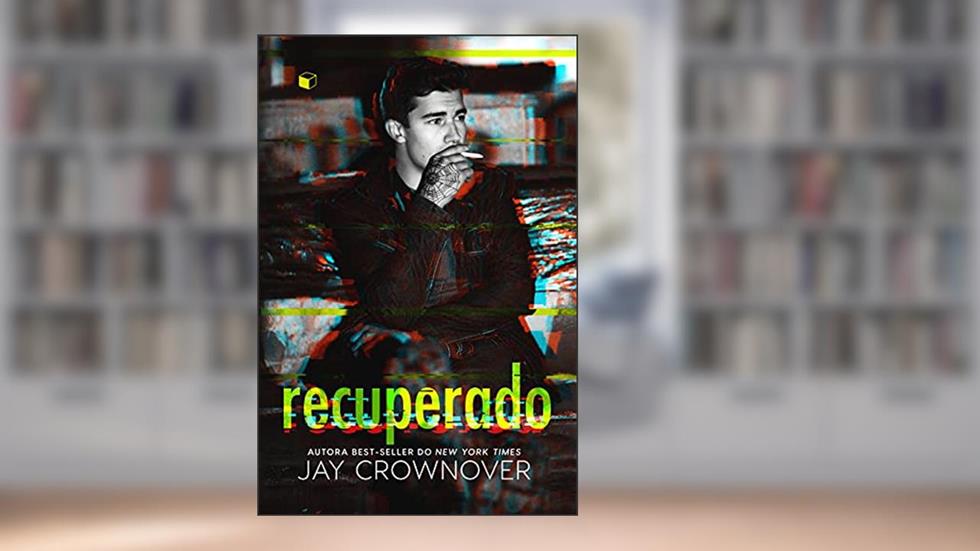 Recuperado, do autor Jay Crownover