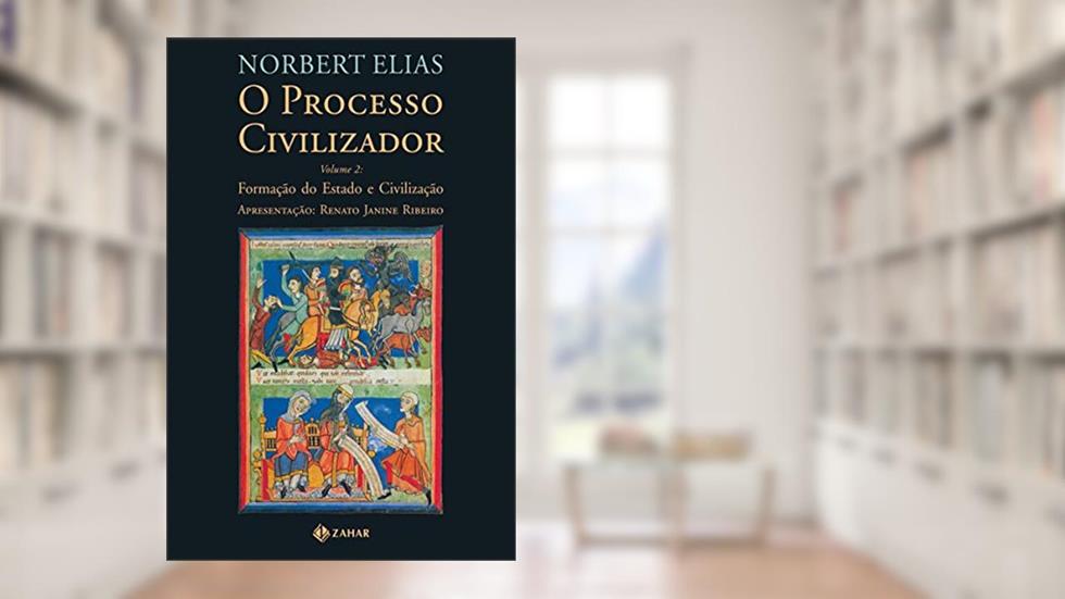 O Processo Civilizador 2: Formação do Estado e Civilização, do autor Norbert Elias