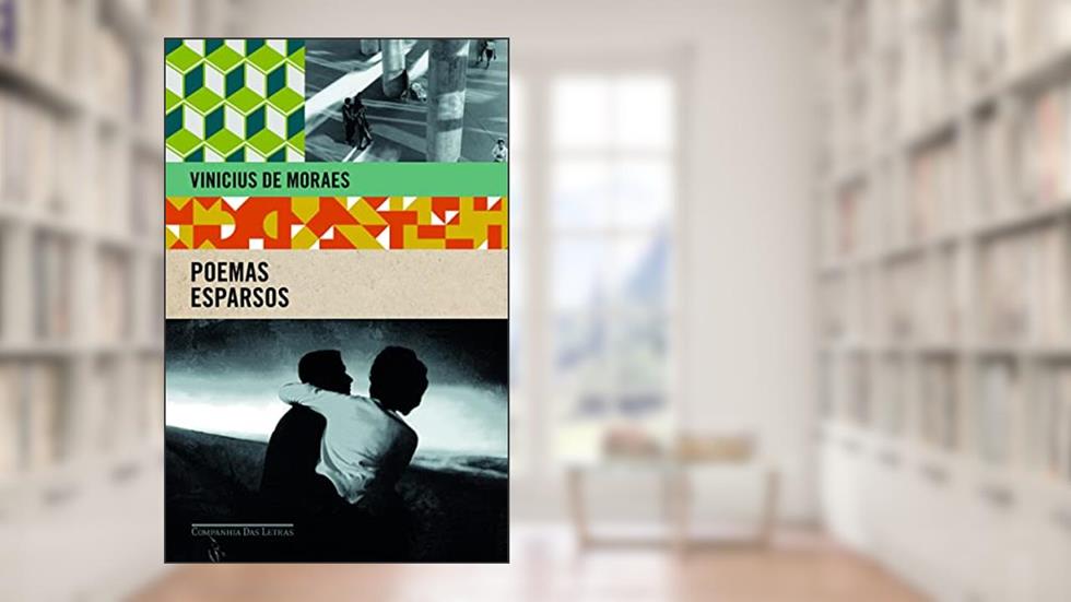 Poemas esparsos, do autor Vinicius de Moraes