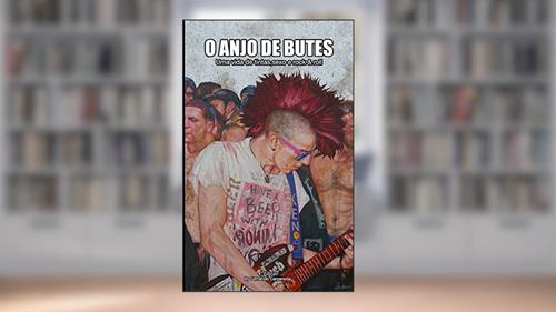 Capa de O Anjo de Butes: Uma vida de tintas, sexo e rock'n'roll: 4a Edição (Versão em preto e branco), do autor Fernando Carpaneda