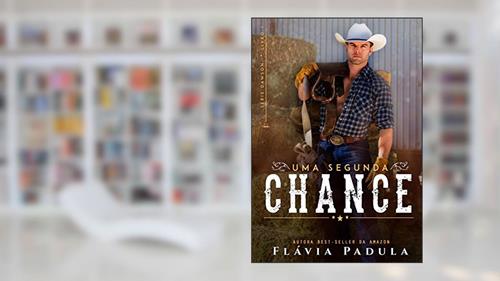 Capa de Uma Segunda Chance (Dawson Livro 1), do autor Flávia Padula