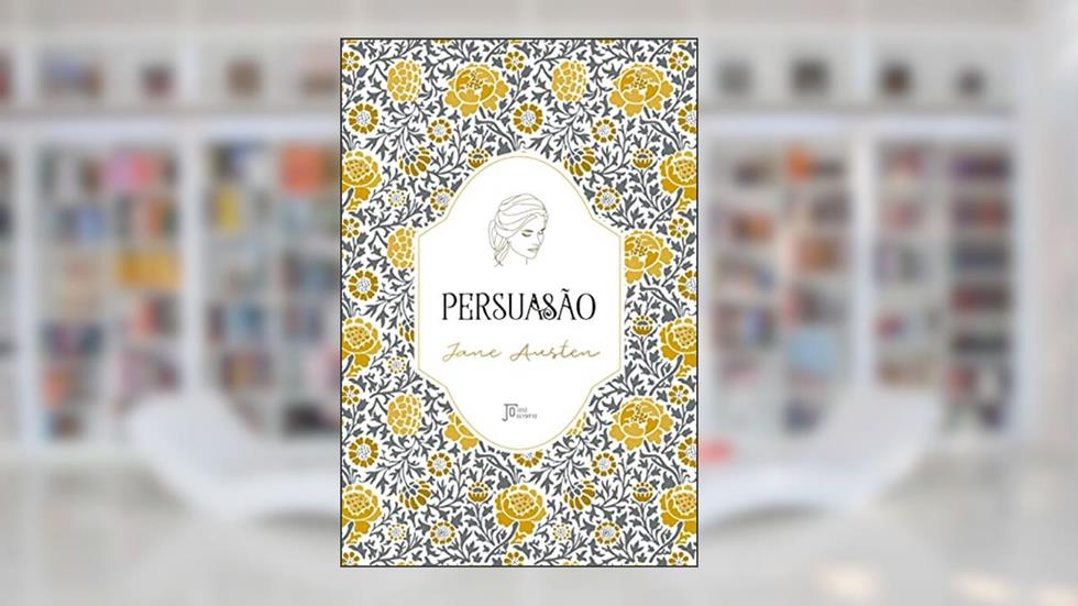 Persuasão, do autor Jane Austen