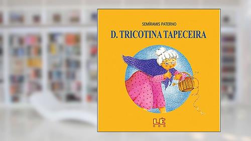 Capa de Dona tricotina tapeceira, do autor Semíramis Paterno