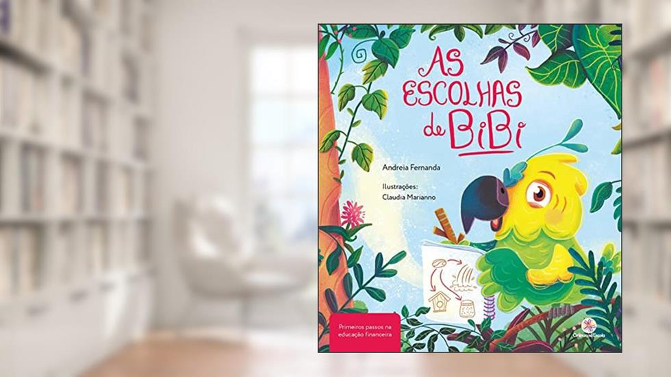 As escolhas de Bibi, do autor Andreia Fernanda