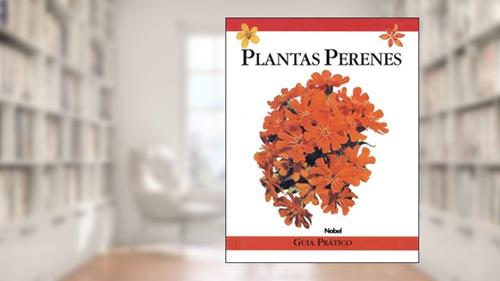 Capa de Plantas Perenes. Guia Prático, do autor Vários Autores