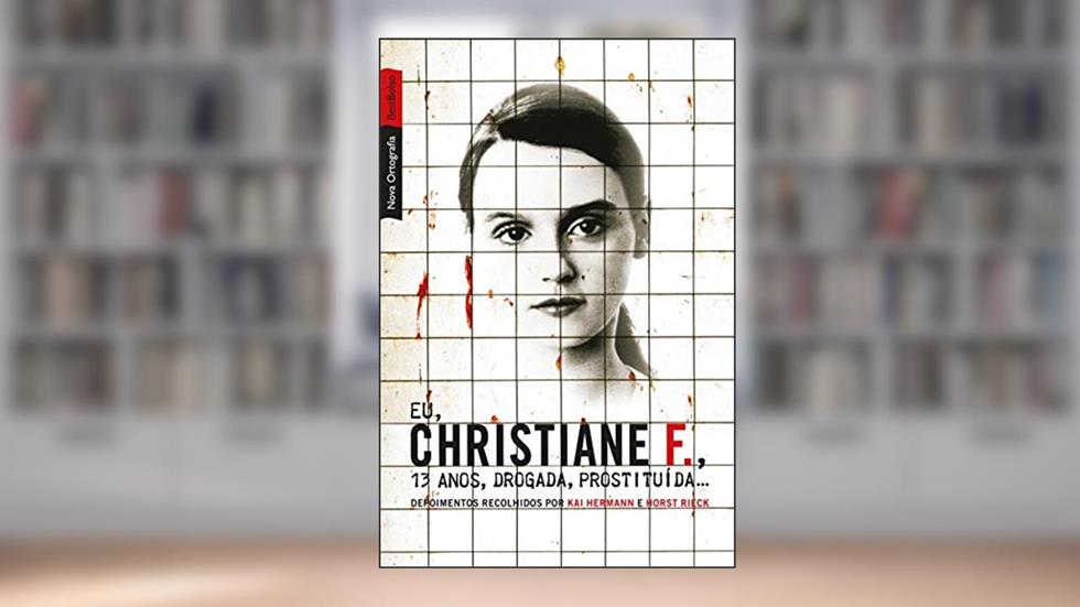 Eu, Christiane F., 13 anos, drogada, prostituída..., do autor Kai Hermann; Horst Rieck