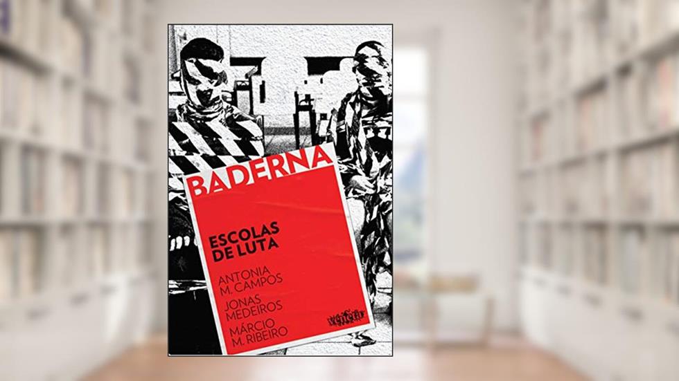 Escolas de luta, do autor Antonia M. Campos; Jonas Medeiros; Márcio M. Ribeiro
