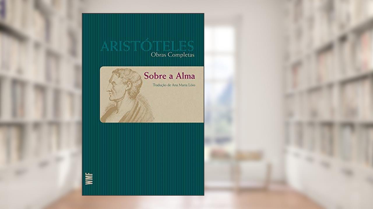 Capa de Sobre a alma - Tomo I, do autor Aristóteles