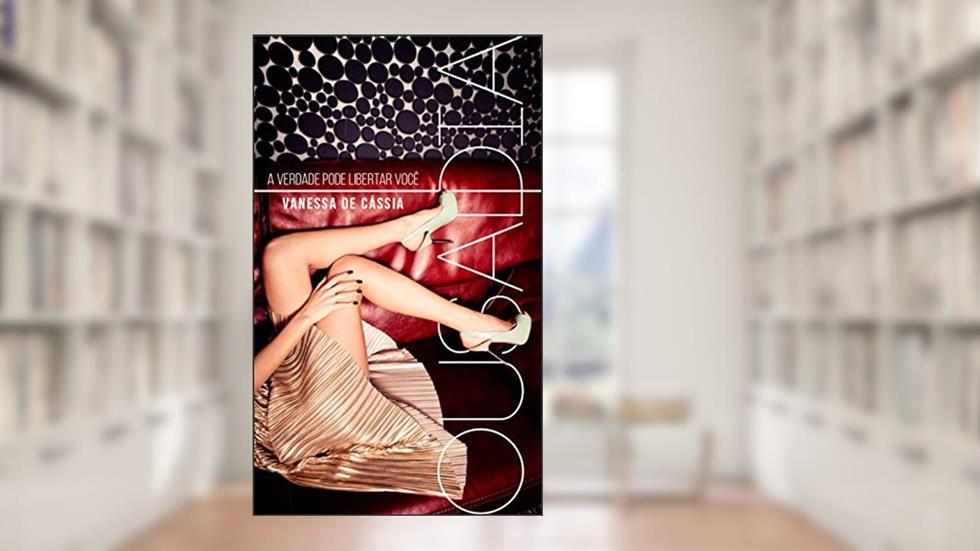 Ousadia, do autor Vanessa de Cássia