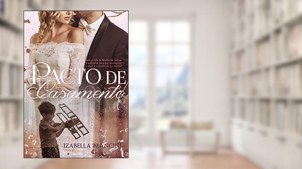 PACTO DE CASAMENTO, do autor Izabella Mancini