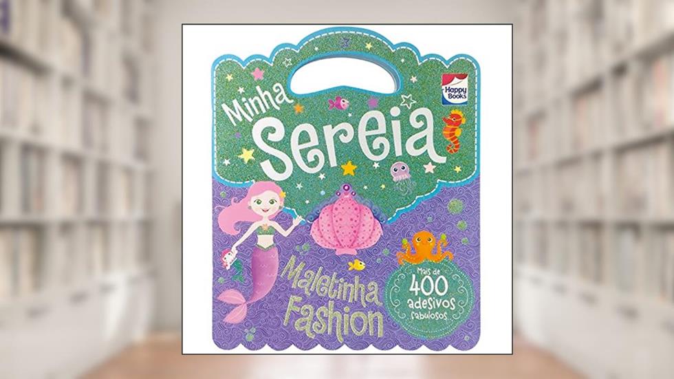 Maletinha Fashion: Minha Sereia, do autor Igloo Books