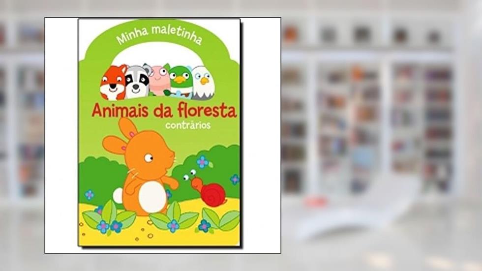 Animais da floresta : Minha maletinha, do autor Yoyo Books