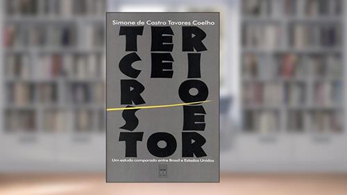 Capa de Terceiro setor - Um estudo comparado entre Brasil e Estados Unidos, do autor Simone de Castro Tavares Coelho