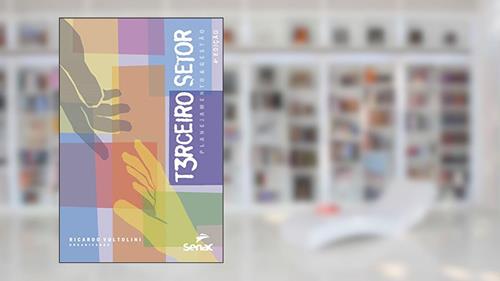 Capa de Terceiro setor: planejamento e gestão, do autor Ricardo Voltolini