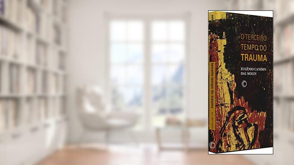 Terceiro tempo do trauma: 346, do autor Eugenio Canesin Dal Molin
