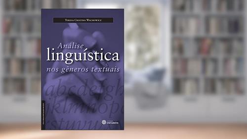Capa de Análise linguística nos gêneros textuais, do autor Teresa Cristina Wachowicz