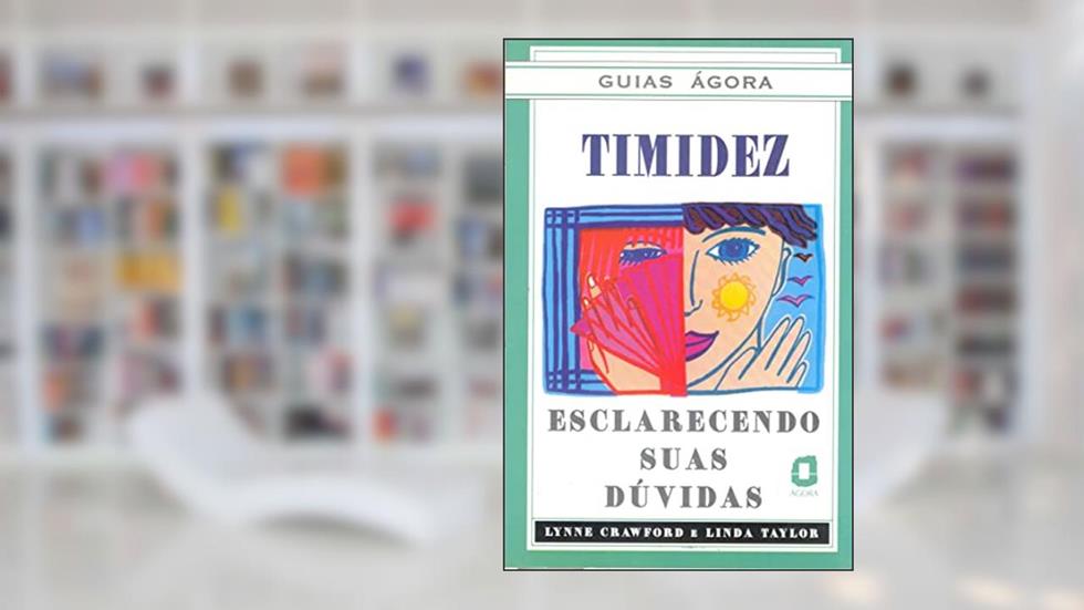Timidez, do autor Lynne Crawford; Linda Taylor