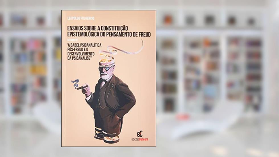 Ensaios Sobre A Const. Epis. Pens. De Freud, do autor Editora Attar