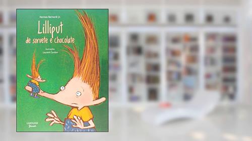Capa de Lilliput de Sorvete e Chocolate, do autor Hermes Bernardi Junior