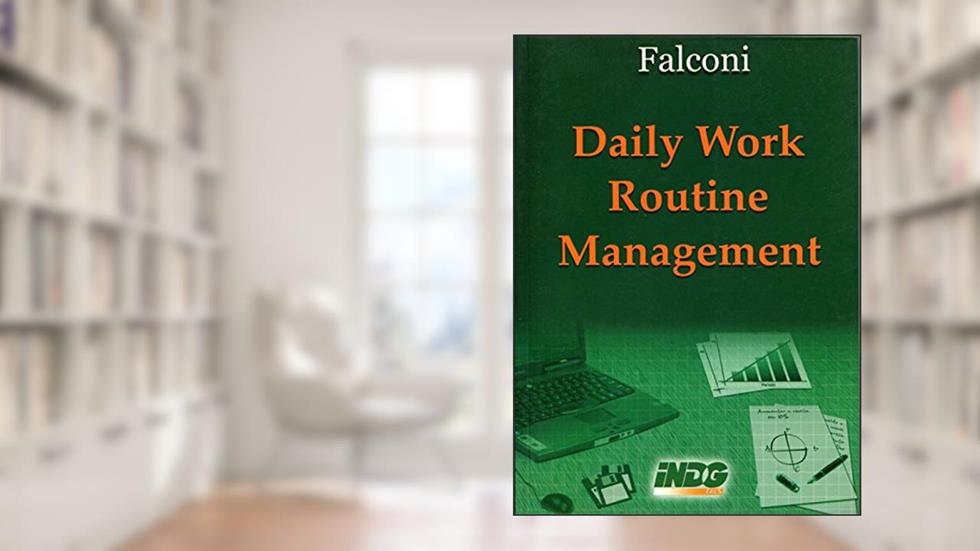 Daily Work Routine Management, do autor Vicente Falconi Campos