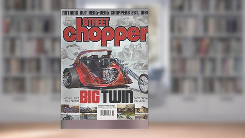 STREET CHOPPER MAGAZINE Vol.46 #1 SPRING 2015., do autor STREET CHOPPER MAGAZINE Vol.46 #1 SPRING 2015.