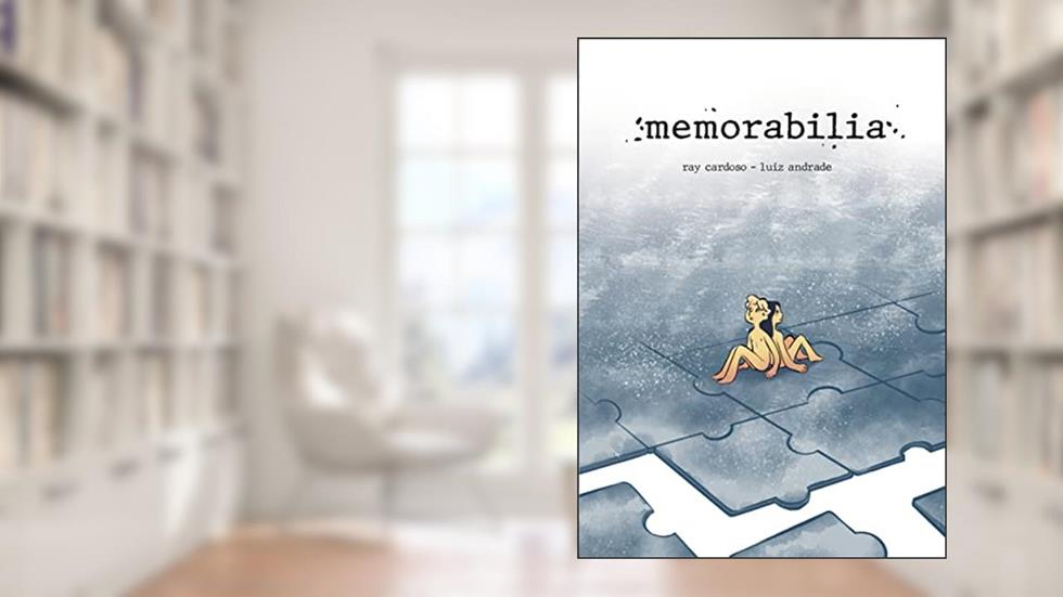 Memorabilia, do autor Luiz Andrade; Ray Cardoso