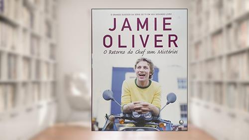 Capa de O retorno do chef sem mistérios, do autor Jamie Oliver