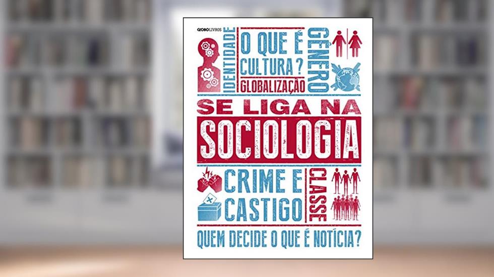 Se liga na sociologia, do autor Chris Yuill; Christopher Thorpe