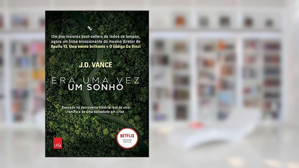 Era uma vez um sonho, do autor J.D. Vance