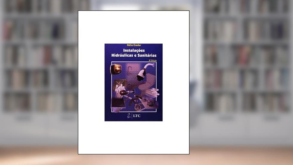 Instalações Hidráulicas e Sanitárias, do autor Creder