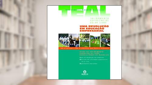 Capa de Teal. Treinamento Experiencial Ao Ar Livre, do autor Paul Dinsmore