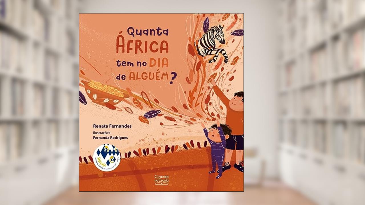 Quanta África tem no dia de alguém?, do autor Renata Fernandes