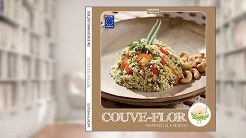 Capa de Coleção Turma dos Vegetais: Couve-flor: Propriedades e Receitas, do autor EDITORA EUROPA