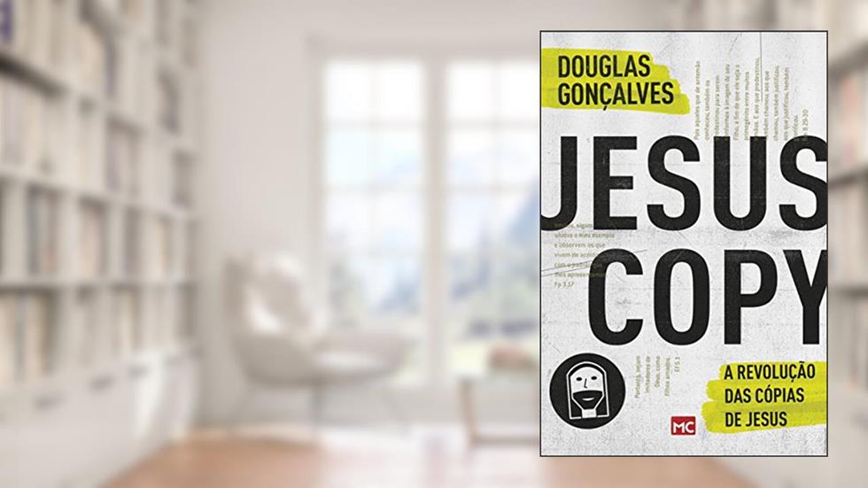 JesusCopy: A revolução das cópias de Jesus, do autor Douglas Gonçalves