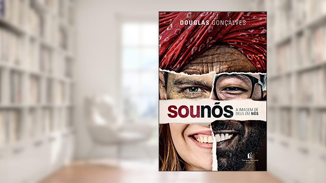 Sou Nós, do autor Douglas Gonçalves