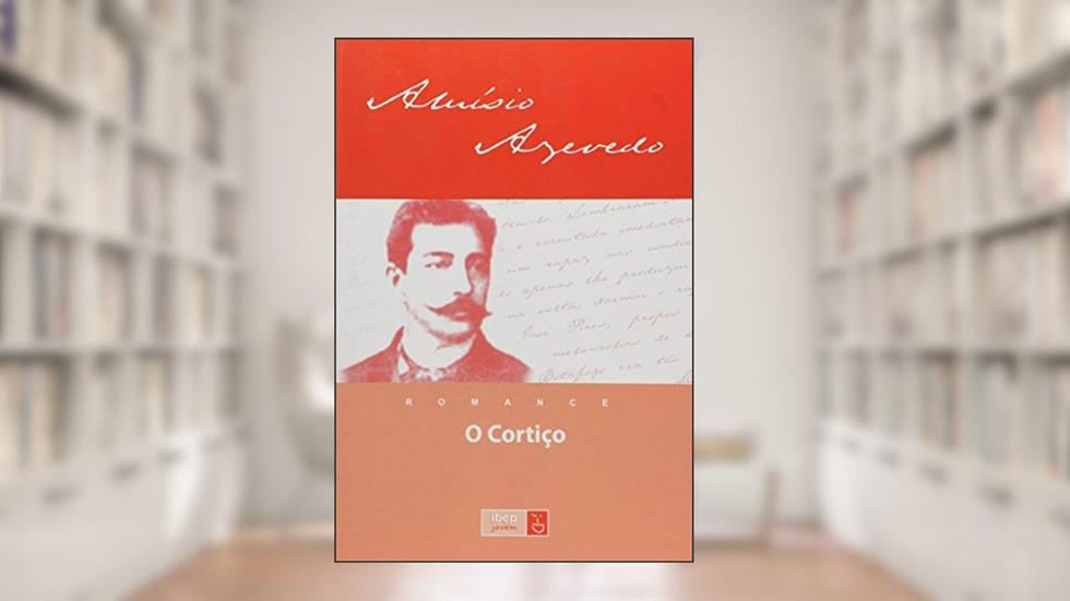 O cortiço, do autor Aluisio Azevedo