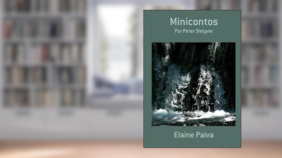 Minicontos, do autor Elaine Paiva
