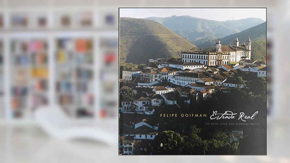 Estrada Real, do autor Felipe Goifman