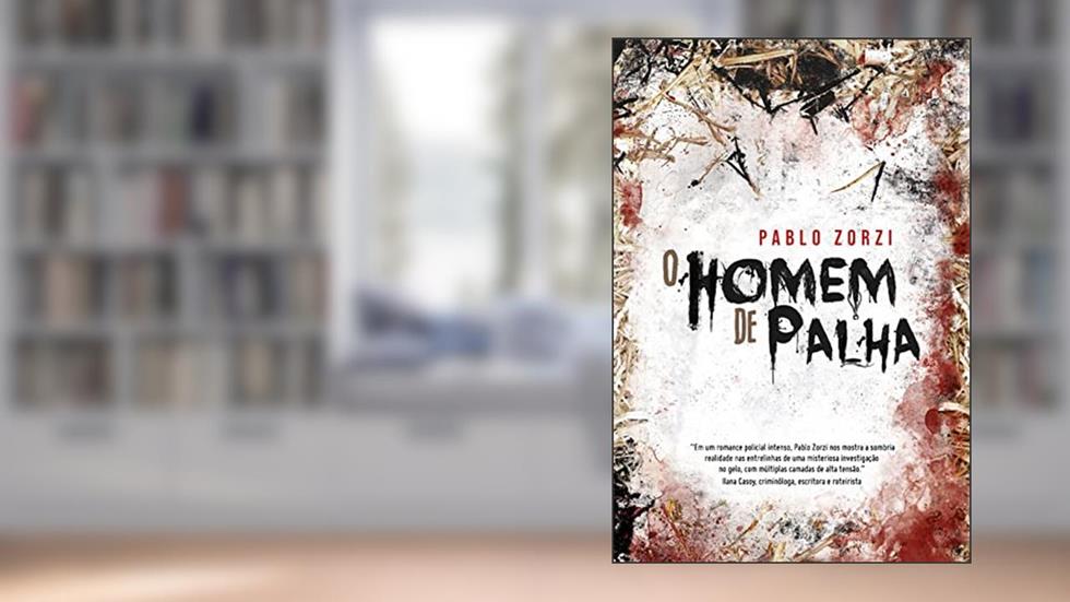 O Homem de Palha, do autor Pablo Zorzi