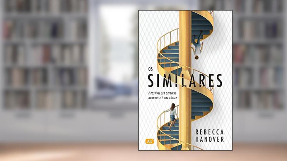 Os Similares, do autor Rebecca Hanover