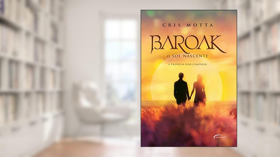 Baroak: O sol nascente: 3, do autor Cris Motta