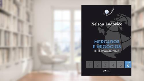 Capa de Mercados e negócios internacionais, do autor Nelson Ludovico